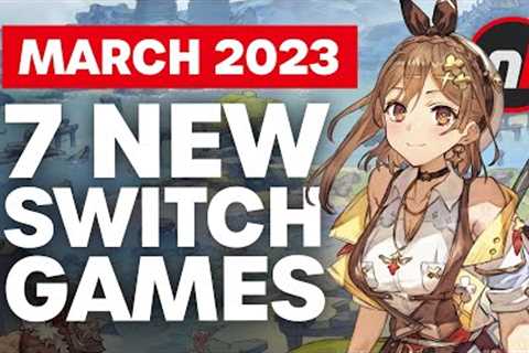 7 Exciting New Games Coming to Nintendo Switch - March 2023