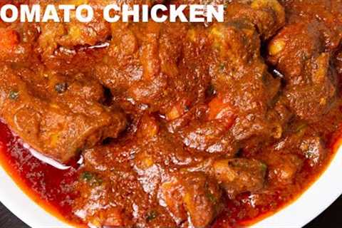 Tomato Chicken Recipe ! Simple Tomato Chicken