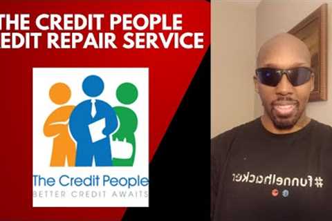 The Credit People Credit Repair Service | Best Credit Repair Services 2023