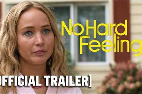 No Hard Feelings – Official Trailer Starring Jennifer Lawrence