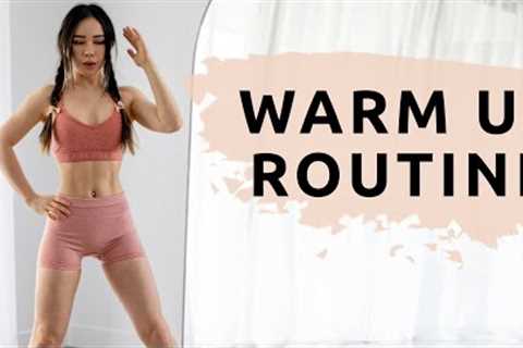 Quick Warm Up Routine before your Workout