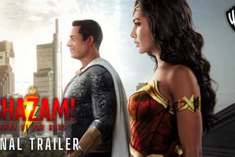 SHAZAM! THE FURY OF THE GODS – Final Trailer (2023) Zachary Levi Movie | Warner Bros. Pictures