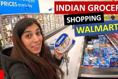 Buying Indian Food in Walmart🇨🇦|Grocery Shopping in Canada |Grocery Prices |Sangz Stories |Food..