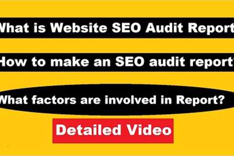 What is website SEO Audit report | Facts about website SEO audit report | #seo #seoaudit #earnmoney