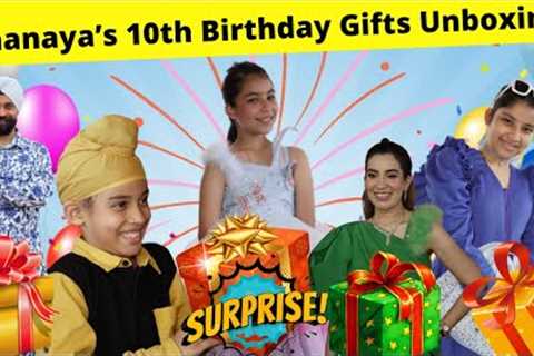 Shanaya’s 10th Birthday Gifts Unboxing | RS 1313 VLOGS | Ramneek Singh 1313