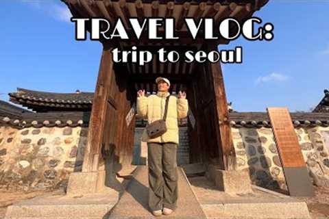 Travel Vlog #4 ( trip to seoul )