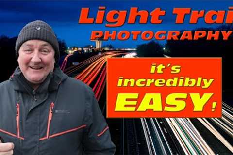 Light Trail Photography - It's incredibly easy, watch this!