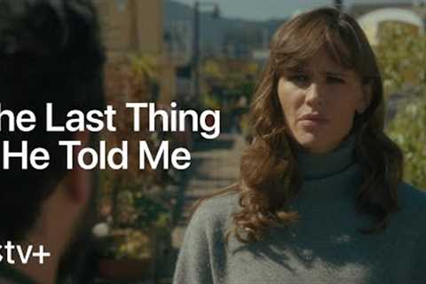 The Last Thing He Told Me — Official Trailer | Apple TV+