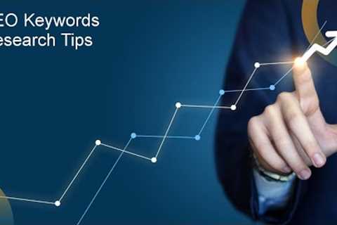 SEO Keywords Research Tips