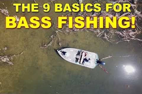 Bass Fishing Tips: 9 Basics All Anglers Need To Know | Bass Fishing Tutorial
