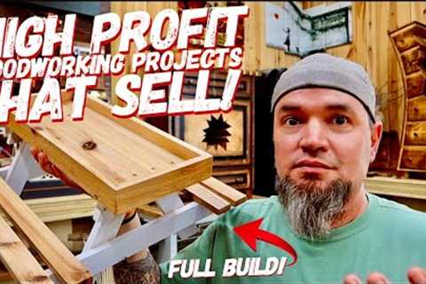 5  More Woodworking Projects That Sell - Low Cost High Profit - Make Money Woodworking (Episode 10)