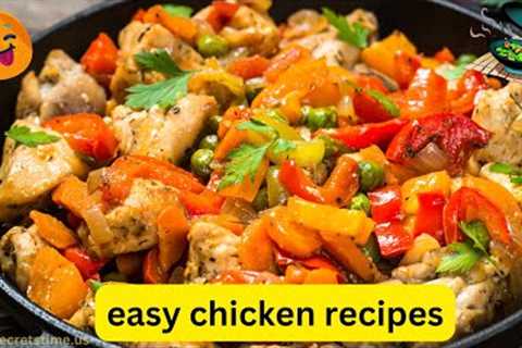 Best easy chicken recipes for dinner with a few ingredients