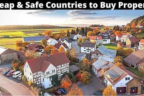 10 Cheap and Safe Countries to Buy Property