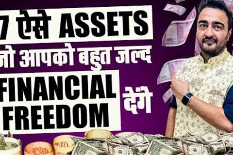 7 Types of Assets that make you financially free|How to Be Rich?|Financially free