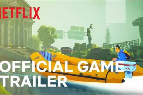 Highwater | Official Game Trailer | Netflix