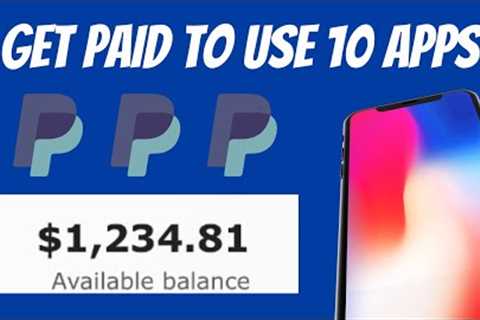 10 Apps That Pay You AUTOMATIC PAYPAL MONEY! (Make Money Online 2023)