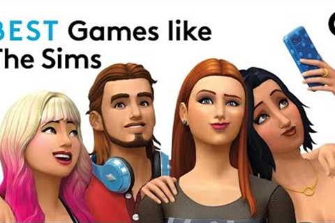 10 best games like The Sims