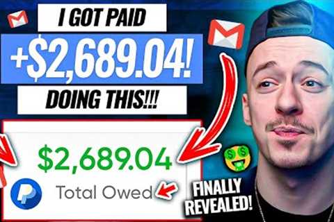 Get Paid $1,000+ WITHOUT Working Just By Using GMAIL &amp; Paypal! (Make Money Online 2023 EASY!)