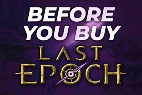 Last Epoch - Things to Know Before You Buy