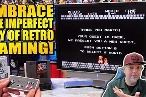The Dark Side of Retro Gaming! Stop Chasing &amp; Just Start Enjoying Video Games!