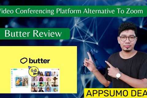 Butter Review Demo Appsumo - Best Video Conferencing Platform  Alternative To Zoom
