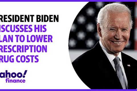 LIVE: President Biden discusses his plan to lower prescription drug costs