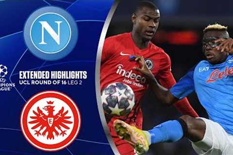 Napoli vs. Eintracht Frankfurt: Extended Highlights | UCL | Round of 16 - Leg 2 | CBS Sports Golazo