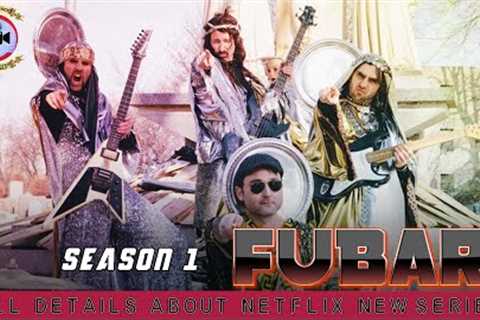 FUBAR Season 1: All Details About Netflix New Series - Premiere Next