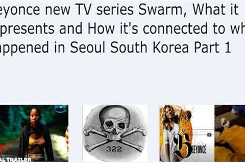 Beyonce new TV series Swarm, What it represents and How it's connected to what happened in Seoul