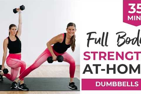 35-Minute Full Body STRENGTH Workout with Dumbbells (12 BEST Full Body Exercises At Home)