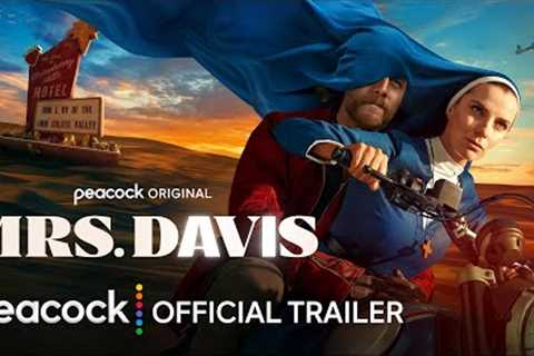 Mrs. Davis | Official Trailer | Peacock Original