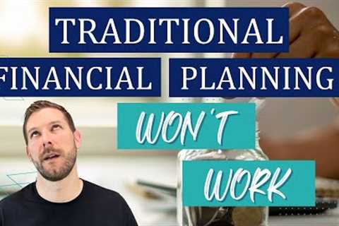 Why Do Small Businesses Fail at Financial Planning? - Traditional Planning Doesn't Work for You!