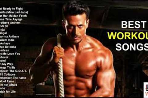 Best Gym Workout Songs - Best Hindi Workout Songs - Best Hindi Gym Songs- Best English Workout Songs