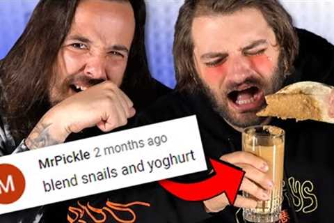 eating your gross food suggestions #2 (DISGUSTING)