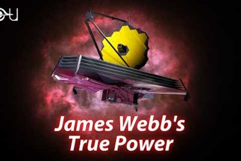 Mind-Blowing Capabilities of the James Webb Space Telescope