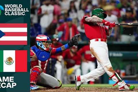 Puerto Rico vs Mexico Game Highlights | 2023 World Baseball Classic