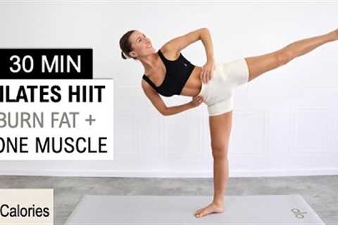 30 Min Pilates HIIT | Burn Fat + Tone Muscle | Full Body Sweat | Feel Balanced | No Repeat