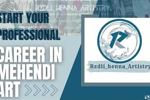 Start Professional Career in Mehendi Artistry | Reasonable Price |Rzdli_henna_Artistry 🇵🇰