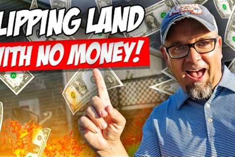 Flipping Land with No Money: Flip Vacant Land and Make Big Profits! 🏞️