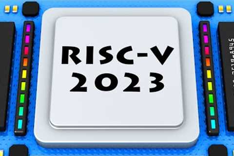 RISC-V 2023 Update: From Embedded Computing to Data Center &amp; Desktop