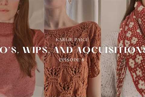 So many FO’s! Some WIPS and plans, pressed flowers shawl, Knitting Podcast Episode 8