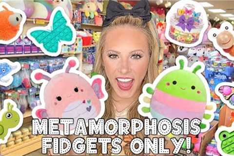 METAMORPHOSIS ONLY 🐛✨🦋 FIDGET, SLIME, &amp; SQUISHMALLOW SHOPPING CHALLENGE!