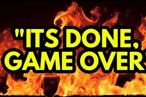 URGENT WARNING: THE Games OVER Prepare IMMEDIATELY