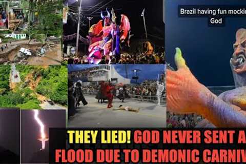 They Lied! Brazil Flood Wasn't Because of the Carnival Parade, See what Really Happened