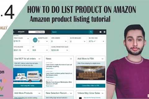 How to do Product Listing on AMAZON, How To List Your First Product on Amazon e-Commerce by sami