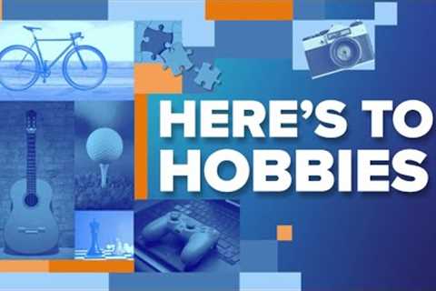 The List TV | Heres To Hobbies | Make The Most Out Of Your Free Time!