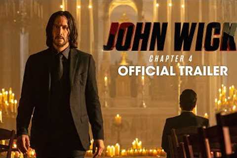 John Wick: Chapter 4 (2023 Movie) Official Trailer – Keanu Reeves, Donnie Yen, Bill Skarsgård