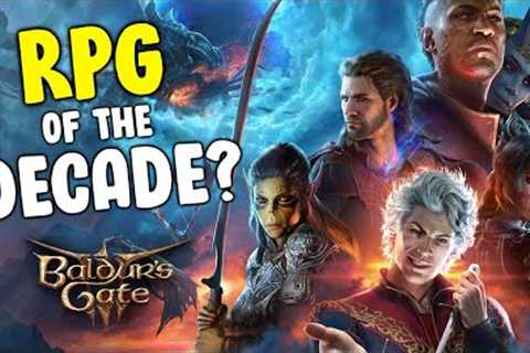Baldur's Gate 3 - The RPG of the Decade