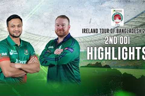 Bangladesh vs Ireland Highlights || 2nd ODI || Ireland tour of Bangladesh 2023