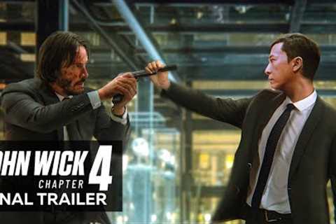 John Wick: Chapter 4 – Final Trailer (2023) Keanu Reeves, Donnie Yen, Bill Skarsgård Movie